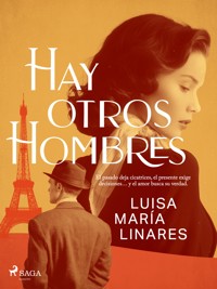 Hay otros hombres - Luisa María Linares - ebook