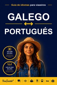 The Language Guide for Travelers - Galician to Portuguese - YouGuide - ebook