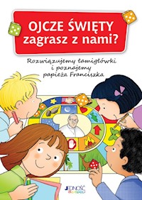 Ojcze Święty zagrasz z nami? - Vago Maria, Trabacchi Franca - książka