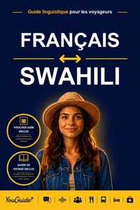 The Language Guide for Travelers - French to Swahili - YouGuide - ebook