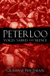 Peterloo - Graham Phythian - ebook
