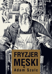 Fryzjer męski - Adam Szulc - ebook + książka