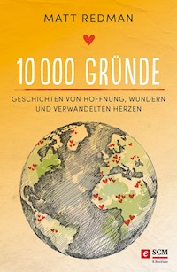 10 000 Gründe - Matt Redman - ebook