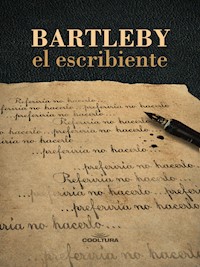 Bartleby, el escribiente - Herman Melville - ebook