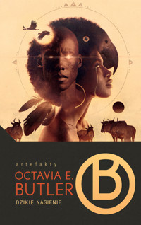 .Dzikie nasienie - Octavia E. Butler - ebook