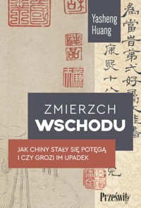 Zmierzch Wschodu - Yasheng Huang - ebook + książka