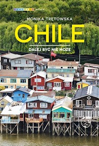 Chile Dalej być nie może - Trętowska Monika - książka