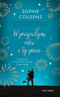 W przyszłym roku o tej porze - Sophie Cousens - ebook + książka