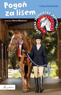 Pogoń za lisem Szkółka jeździecka Kopytko - Liliana Fabisińska - książka