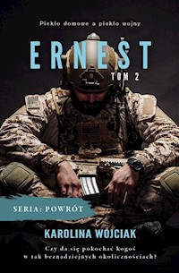 Seria Powrót Tom 2 Ernest - Karolina Wójciak - książka