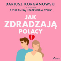 Jak zdradzają Polacy - Szulc Patryk - audiobook
