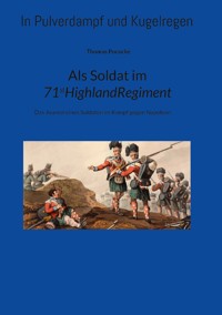 Als Soldat im 71stRegiment. - Thomas Pococke - ebook