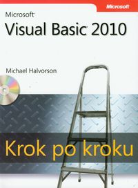 Microsoft Visual Basic 2010 Krok po kroku + CD - Halvorson Michael - książka