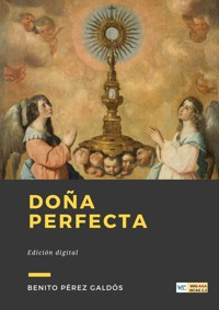 Doña Perfecta - Benito Pérez Galdós - ebook
