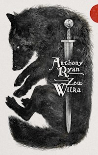 Zew Wilka - Anthony Ryan - ebook + książka