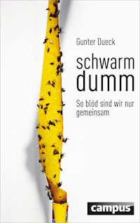 Schwarmdumm - Gunter Dueck - ebook