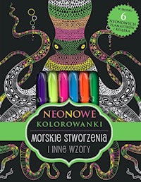 Neonowe kolorowanki Morskie stworzenia -  - książka