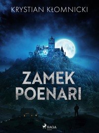 Zamek Poenari - Krystian Kłomnicki - ebook + audiobook