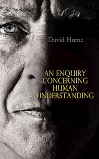 An Enquiry Concerning Human Understanding - David Hume - ebook