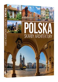Polska Skarby architektury - Anna Willman - książka