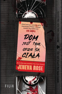 Dom jest tam, gdzie są ciała - Rose Jeneva - ebook + audiobook + książka
