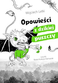 Opowieści z dzikiej puszczy - Letki Wojciech - książka