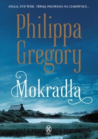 Mokradła - Philippa Gregory - książka