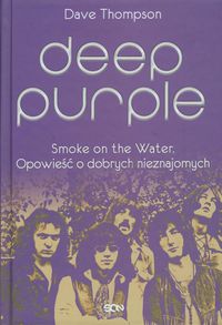 Deep Purple - Dave Thompson - książka