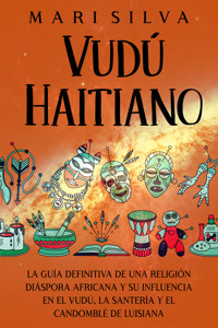 Vudú haitiano - Mari Silva - ebook
