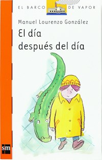 El día después del día - Manuel Lourenzo - ebook