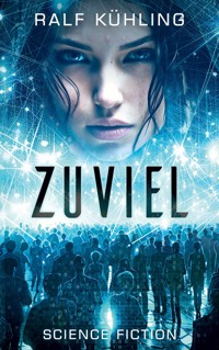 Zuviel - Ralf Kühling - ebook