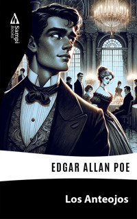 Los Anteojos - Edgar Allan Poe - ebook
