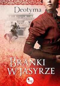 Branki w jasyrze - Deotyma - ebook + audiobook + książka