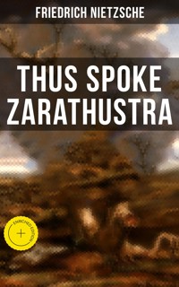 Thus Spoke Zarathustra - Friedrich Nietzsche - ebook