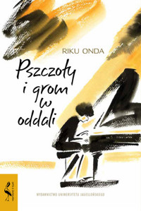 Pszczoły i grom z oddali - Riku Onda - książka