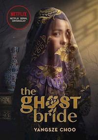 The Ghost Bride Narzeczona ducha - Choo Yangsze - książka