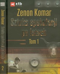 Sztuka spekulacji po latach Tom 1-2 - Komar Zenon - książka
