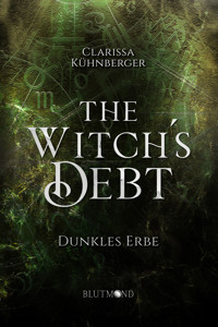 The Witch's Debt - Clarissa Kühnberger - ebook