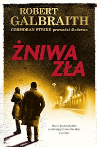 Cormoran Strike prowadzi śledztwo. Żniwa zła - Robert Galbraith - ebook + audiobook