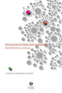 Educación en Derechos Humanos - Edgardo Carabantes Olivares - ebook