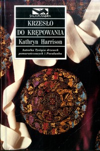 Krzesło do krępowania - Kathryn Harrison - ebook