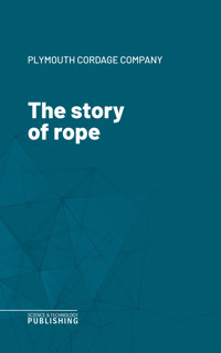 The story of rope - Various - ebook