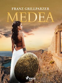 Medea - Franz Grillparzer - ebook