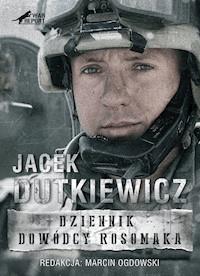 Dziennik Dowodcy Rosomaka - Marcin Ogdowski - ebook