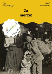 Za morze! - Siemiradzki Józef - ebook