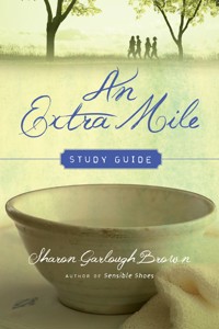 An Extra Mile Study Guide - Sharon Garlough Brown - ebook