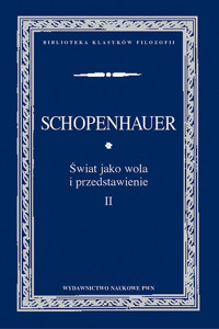 Świat jako wola i przedstawienie Tom 2 - Arthur Schopenhauer - książka