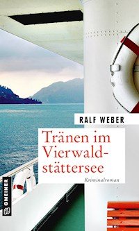 Tränen im Vierwaldstättersee - Ralf Weber - ebook