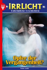 Opfer der Vergangenheit - Judith Parker - ebook
