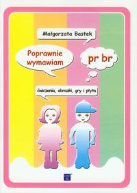 Poprawnie wymawiam pr br z płytą CD - Bastek Małgorzata - książka